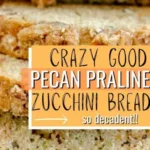 pecan praline zucchini bread 2026 03 21 144153 512x1024 1